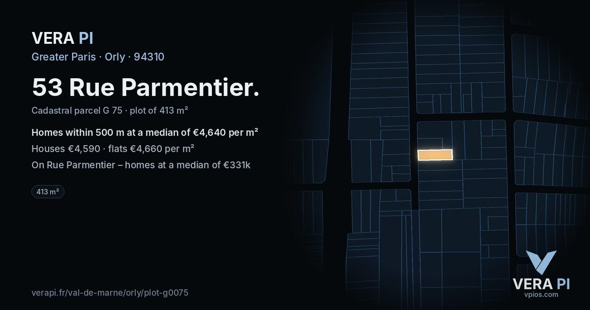 53 Rue Parmentier, Orly at night – the plot lit, the parcels around coloured by the prices near them
