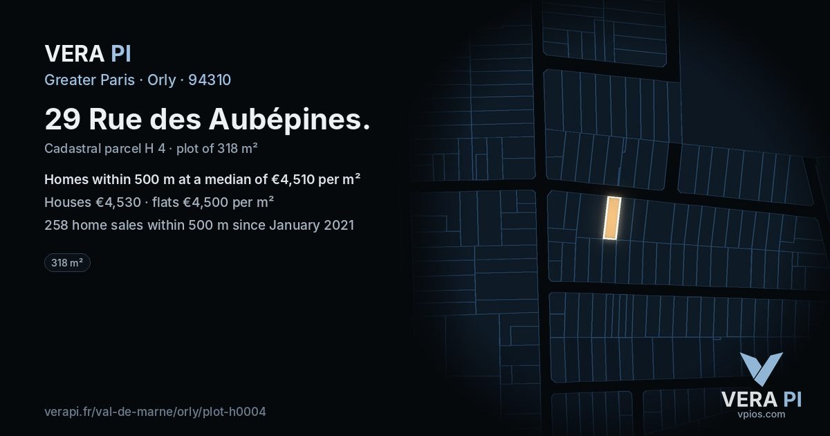 29 Rue des Aubépines, Orly at night – the plot lit, the parcels around coloured by the prices near them