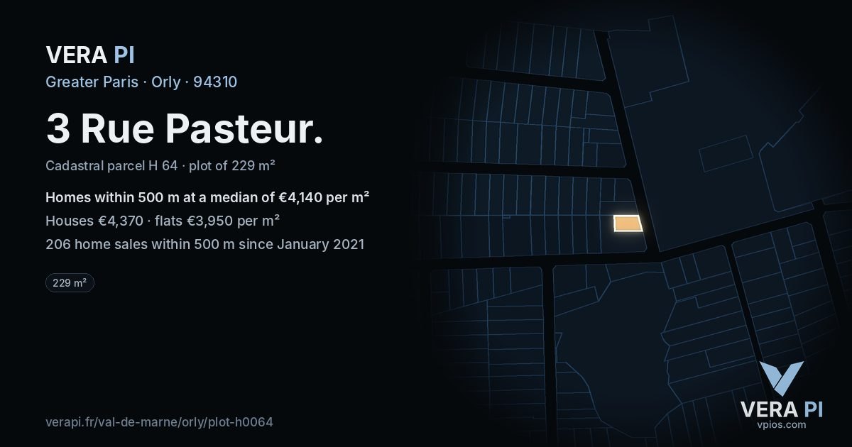 3 Rue Pasteur, Orly at night – the plot lit, the parcels around coloured by the prices near them