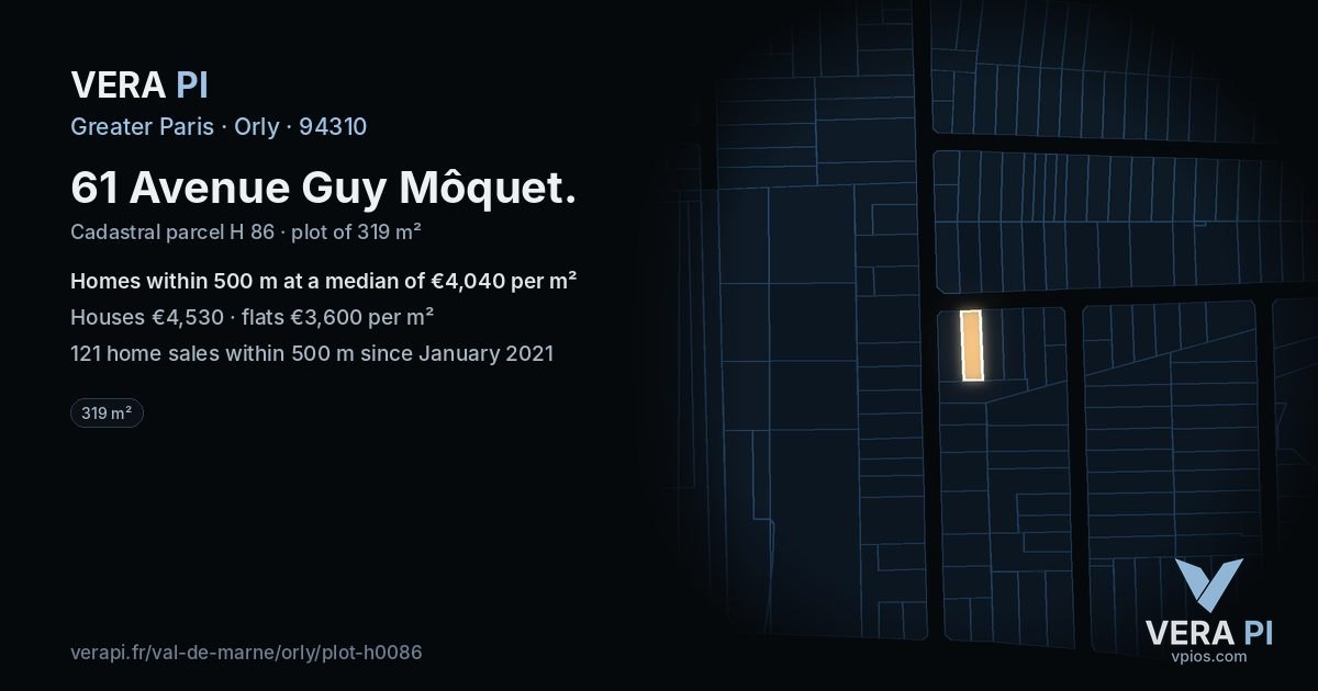 61 Avenue Guy Môquet, Orly at night – the plot lit, the parcels around coloured by the prices near them