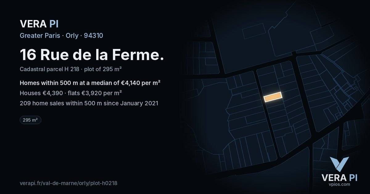 16 Rue de la Ferme, Orly at night – the plot lit, the parcels around coloured by the prices near them