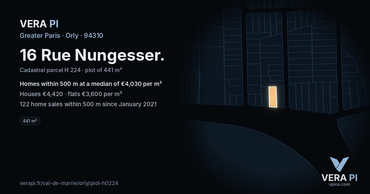16 Rue Nungesser, Orly at night – the plot lit, the parcels around coloured by the prices near them