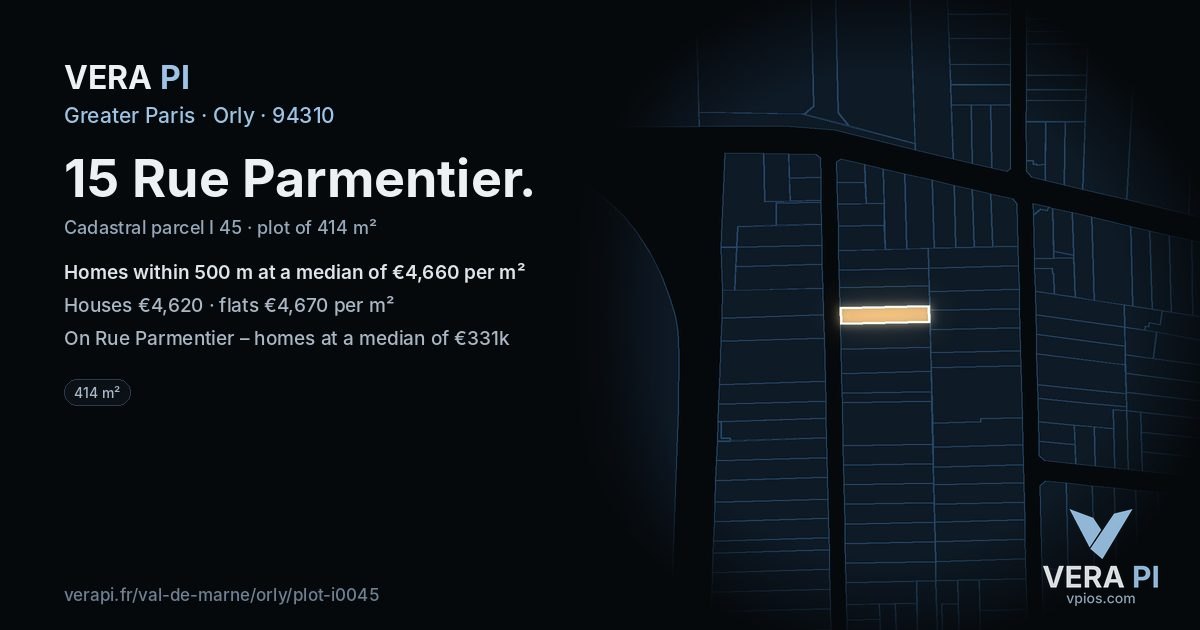 15 Rue Parmentier, Orly at night – the plot lit, the parcels around coloured by the prices near them
