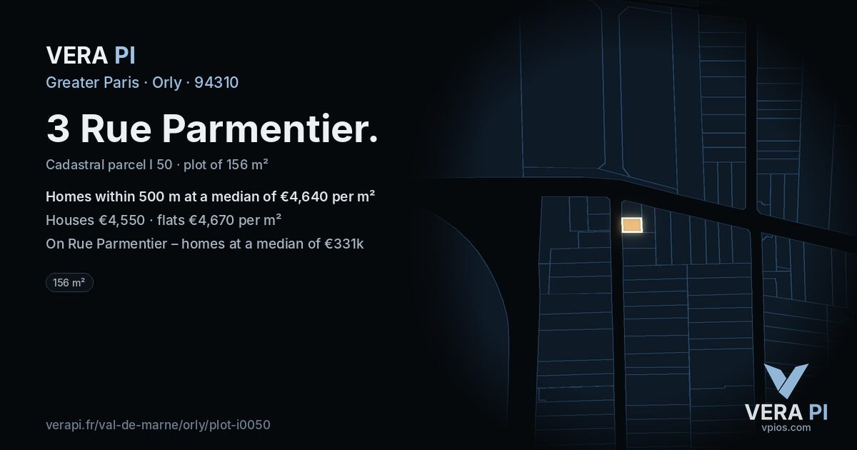 3 Rue Parmentier, Orly at night – the plot lit, the parcels around coloured by the prices near them