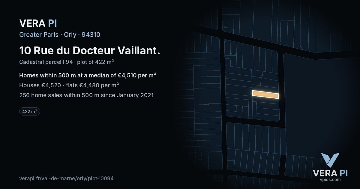 10 Rue du Docteur Vaillant, Orly at night – the plot lit, the parcels around coloured by the prices near them
