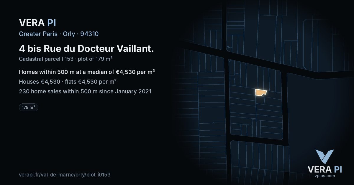 4 bis Rue du Docteur Vaillant, Orly at night – the plot lit, the parcels around coloured by the prices near them