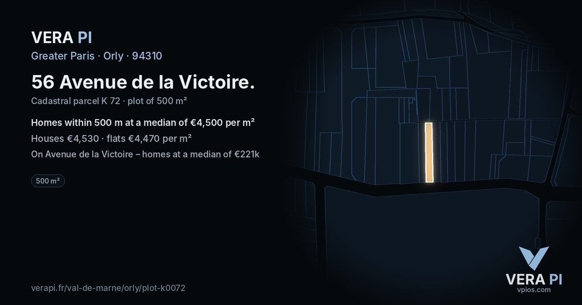 56 Avenue de la Victoire, Orly at night – the plot lit, the parcels around coloured by the prices near them