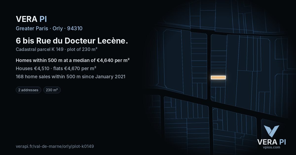 6 bis Rue du Docteur Lecène, Orly at night – the plot lit, the parcels around coloured by the prices near them