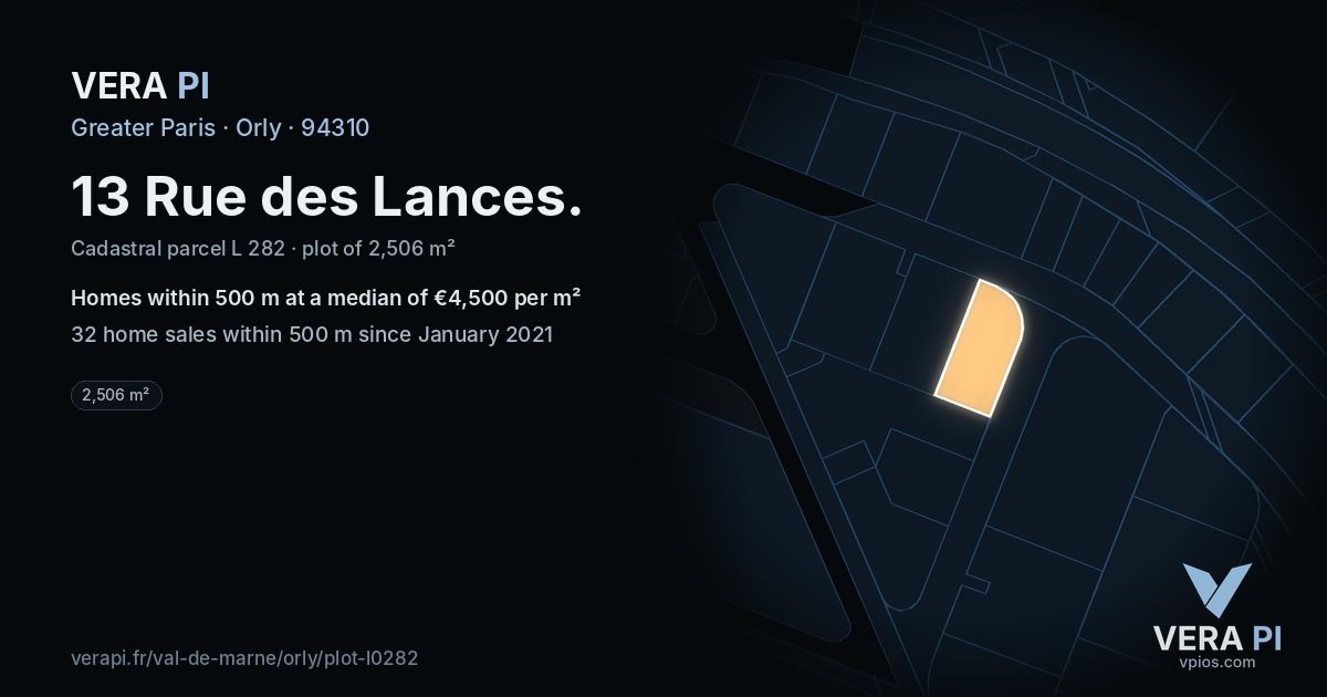 13 Rue des Lances, Orly at night – the plot lit, the parcels around coloured by the prices near them