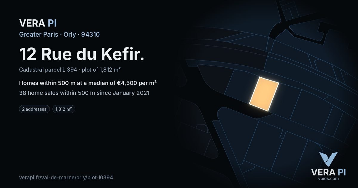 12 Rue du Kefir, Orly at night – the plot lit, the parcels around coloured by the prices near them