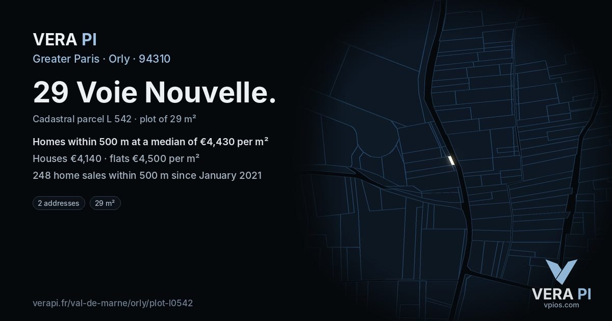 29 Voie Nouvelle, Orly at night – the plot lit, the parcels around coloured by the prices near them
