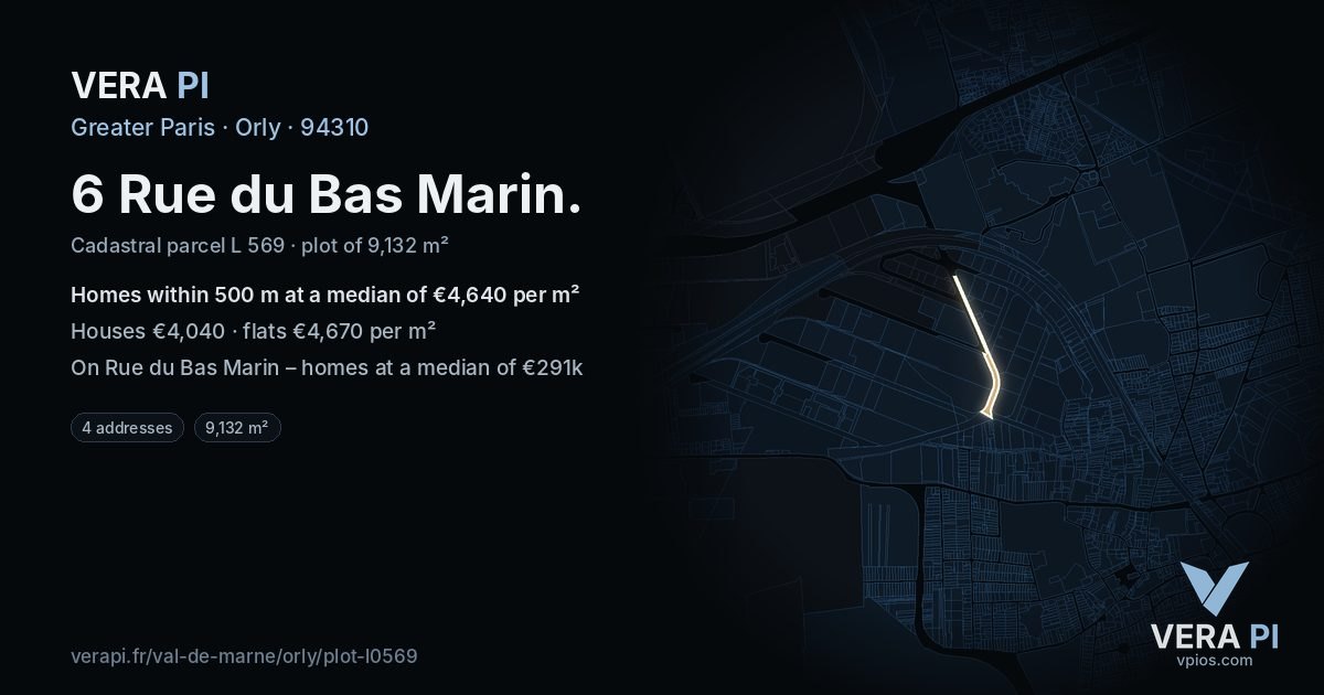 6 Rue du Bas Marin, Orly at night – the plot lit, the parcels around coloured by the prices near them