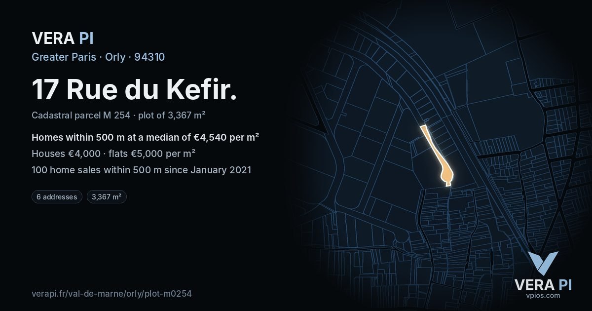 17 Rue du Kefir, Orly at night – the plot lit, the parcels around coloured by the prices near them