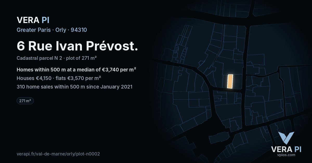 6 Rue Ivan Prévost, Orly at night – the plot lit, the parcels around coloured by the prices near them