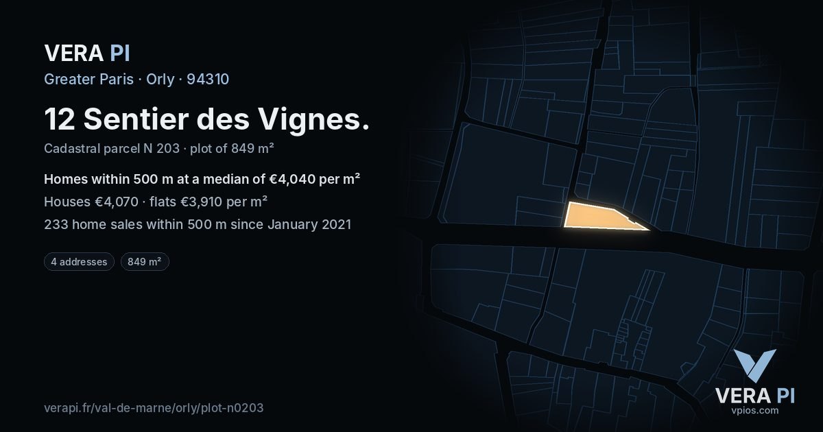12 Sentier des Vignes, Orly at night – the plot lit, the parcels around coloured by the prices near them