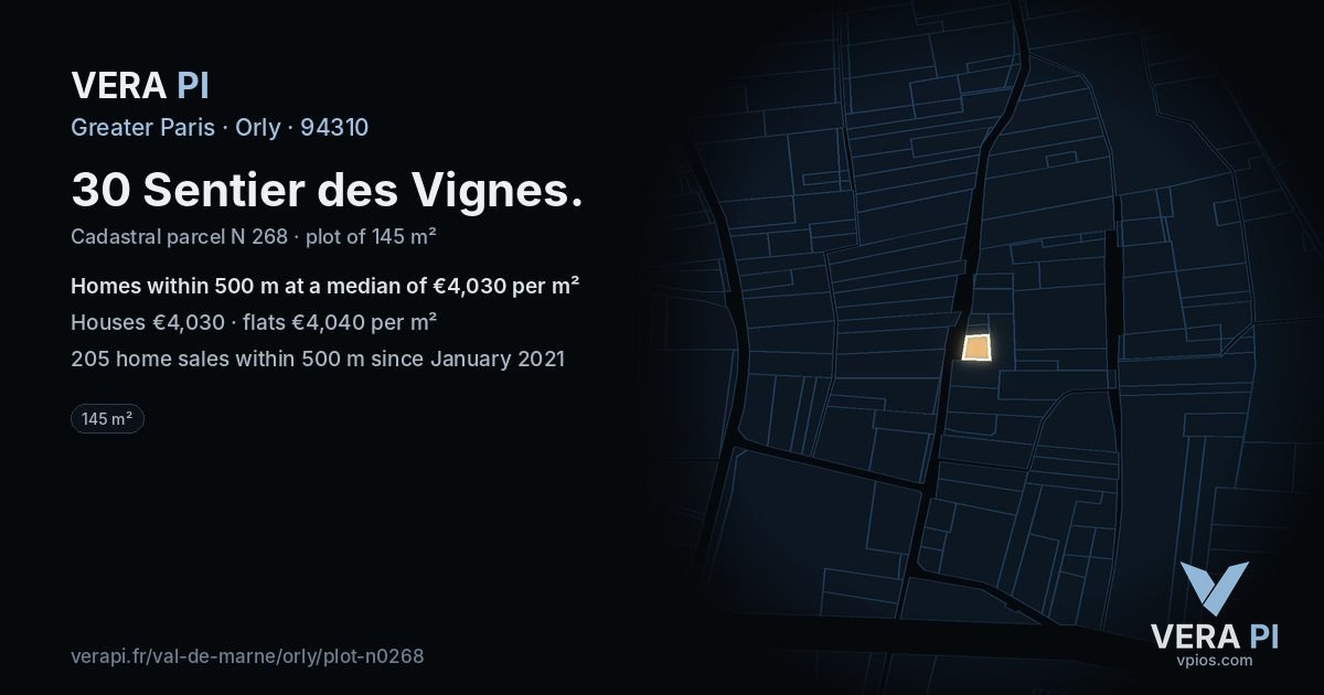 30 Sentier des Vignes, Orly at night – the plot lit, the parcels around coloured by the prices near them