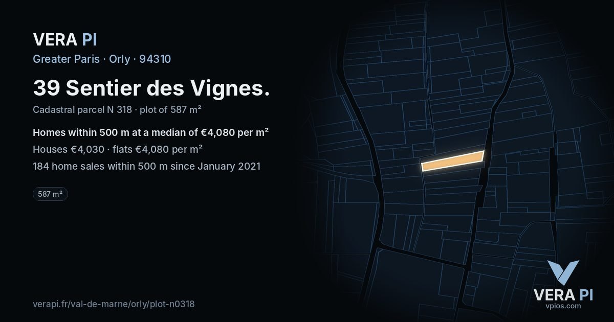 39 Sentier des Vignes, Orly at night – the plot lit, the parcels around coloured by the prices near them