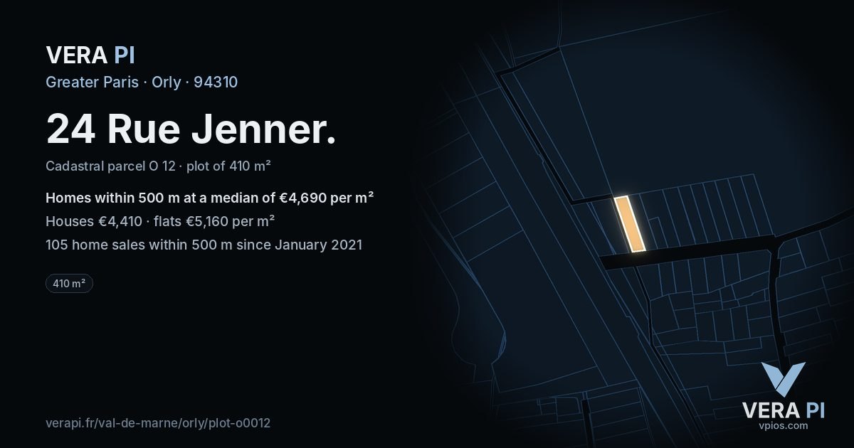 24 Rue Jenner, Orly at night – the plot lit, the parcels around coloured by the prices near them