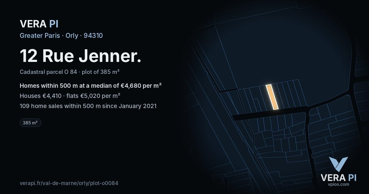 12 Rue Jenner, Orly at night – the plot lit, the parcels around coloured by the prices near them