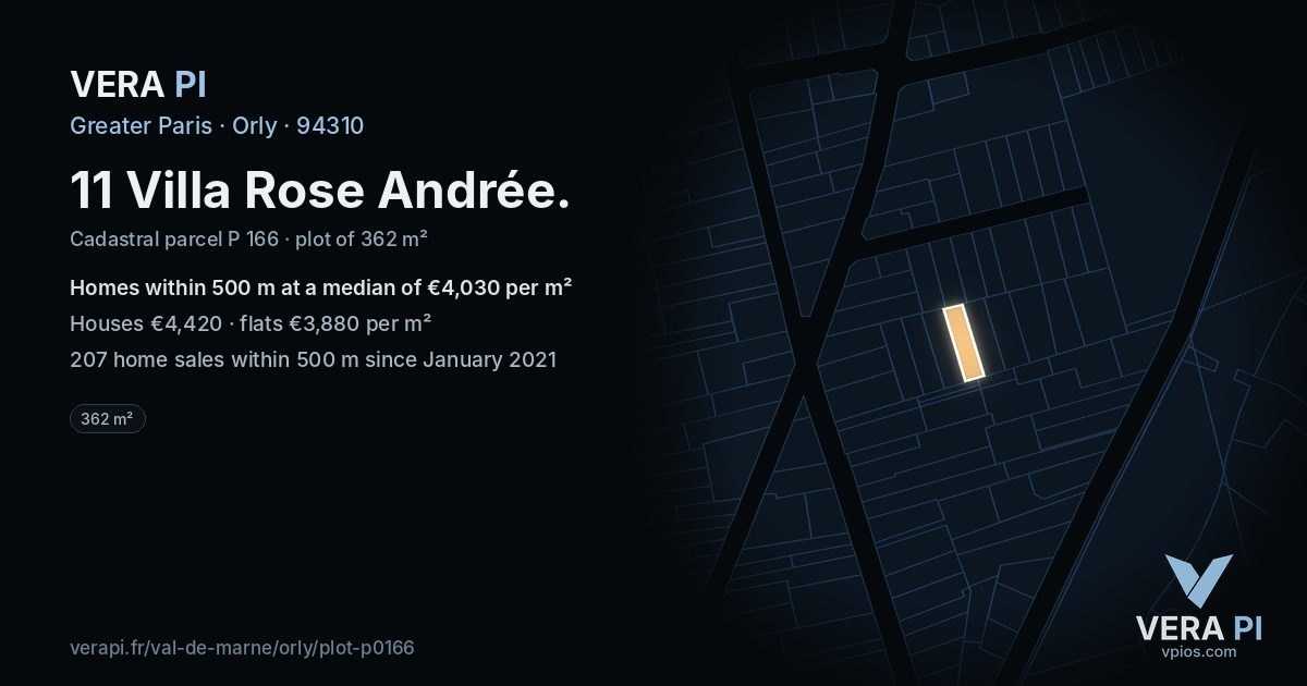 11 Villa Rose Andrée, Orly at night – the plot lit, the parcels around coloured by the prices near them