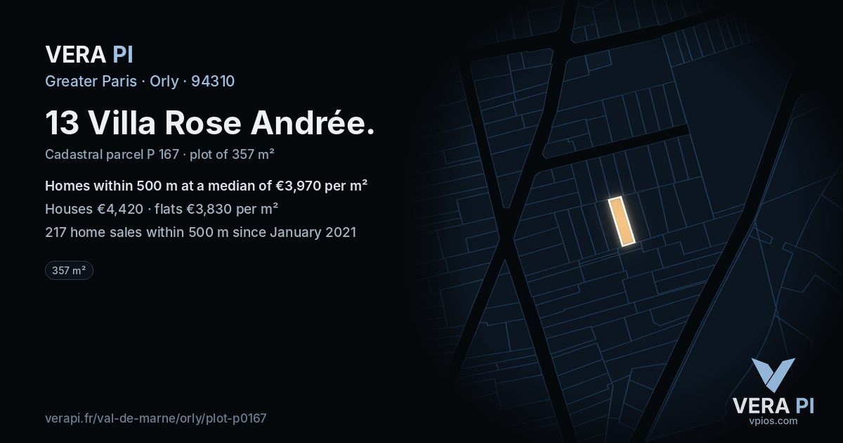 13 Villa Rose Andrée, Orly at night – the plot lit, the parcels around coloured by the prices near them