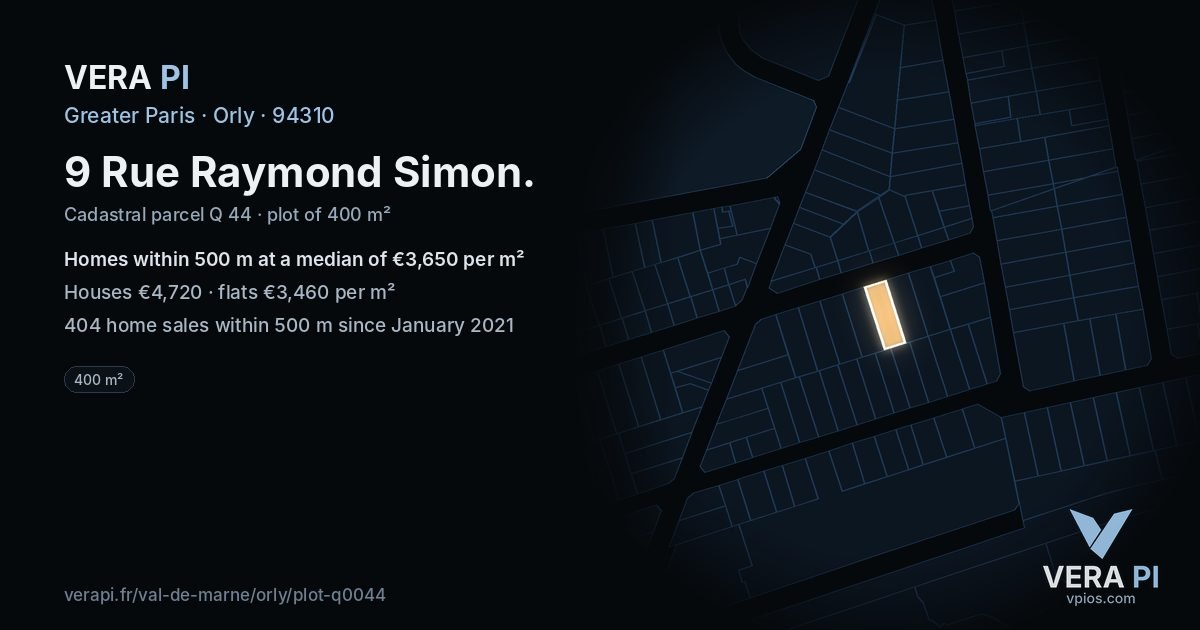 9 Rue Raymond Simon, Orly at night – the plot lit, the parcels around coloured by the prices near them
