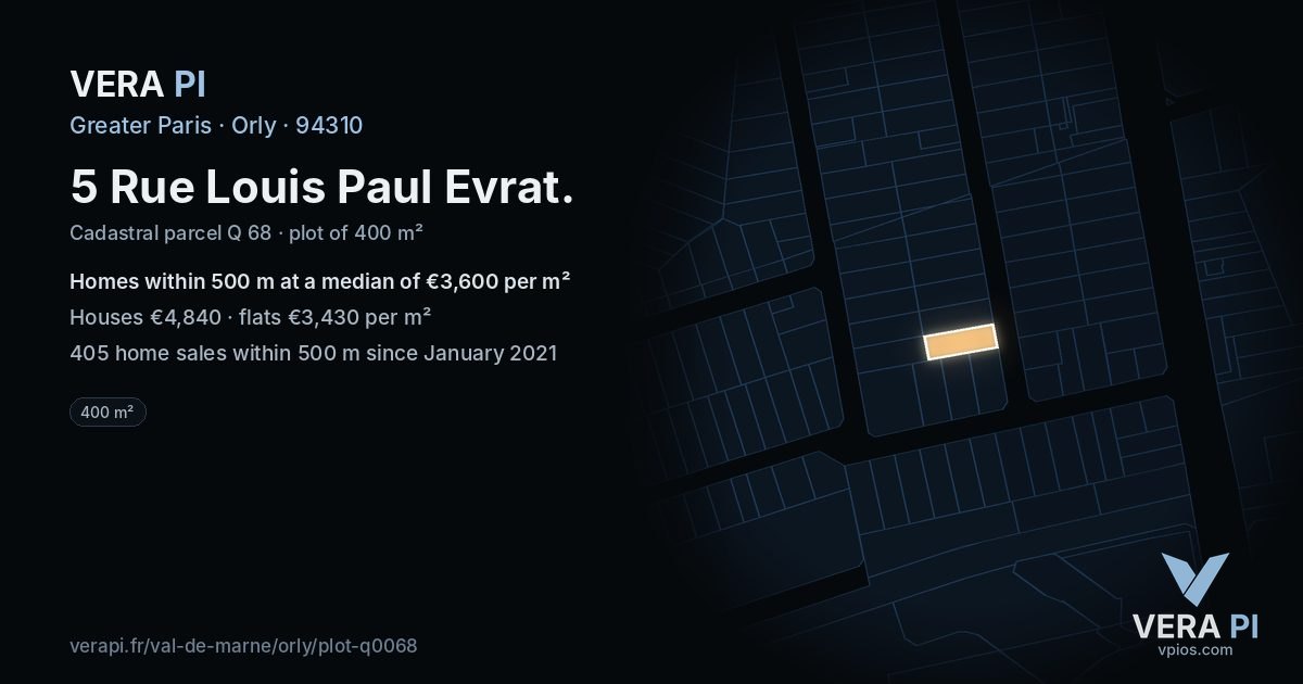 5 Rue Louis Paul Evrat, Orly at night – the plot lit, the parcels around coloured by the prices near them