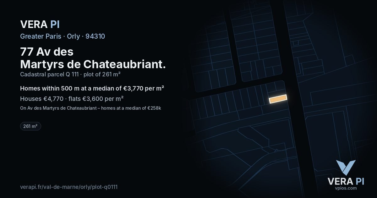 77 Av des Martyrs de Chateaubriant, Orly at night – the plot lit, the parcels around coloured by the prices near them