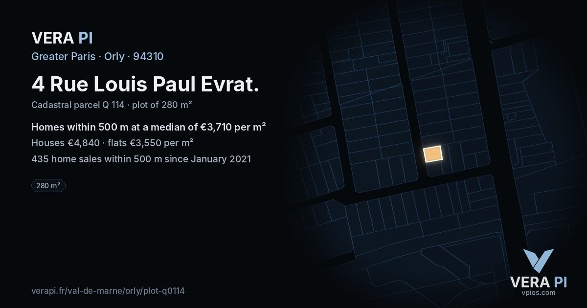 4 Rue Louis Paul Evrat, Orly at night – the plot lit, the parcels around coloured by the prices near them