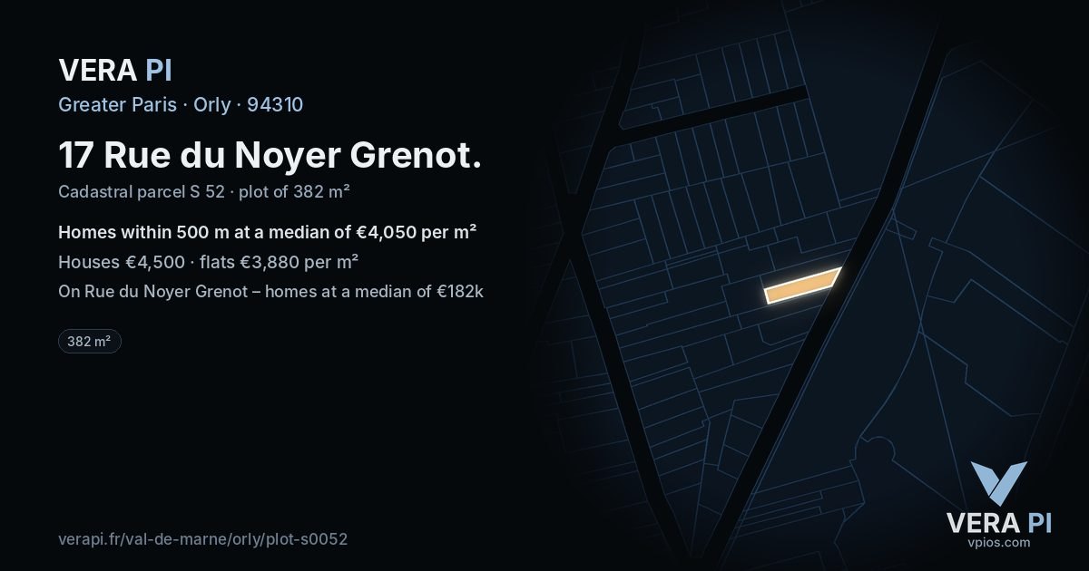 17 Rue du Noyer Grenot, Orly at night – the plot lit, the parcels around coloured by the prices near them