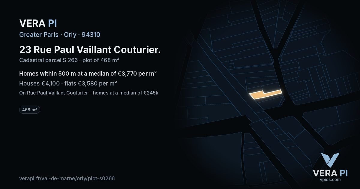 23 Rue Paul Vaillant Couturier, Orly at night – the plot lit, the parcels around coloured by the prices near them