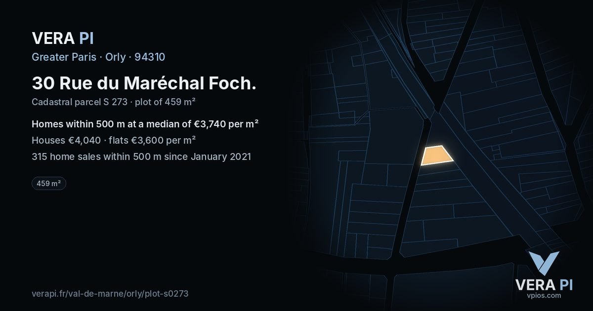 30 Rue du Maréchal Foch, Orly at night – the plot lit, the parcels around coloured by the prices near them