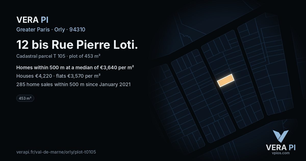 12 bis Rue Pierre Loti, Orly at night – the plot lit, the parcels around coloured by the prices near them
