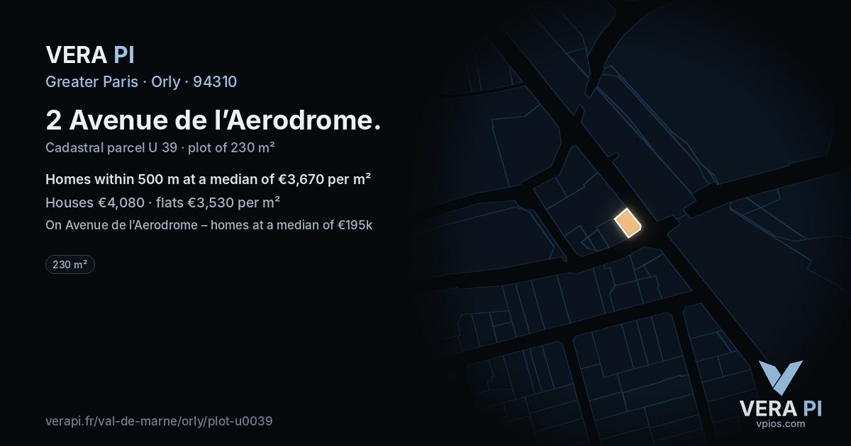 2 Avenue de l’Aerodrome, Orly at night – the plot lit, the parcels around coloured by the prices near them