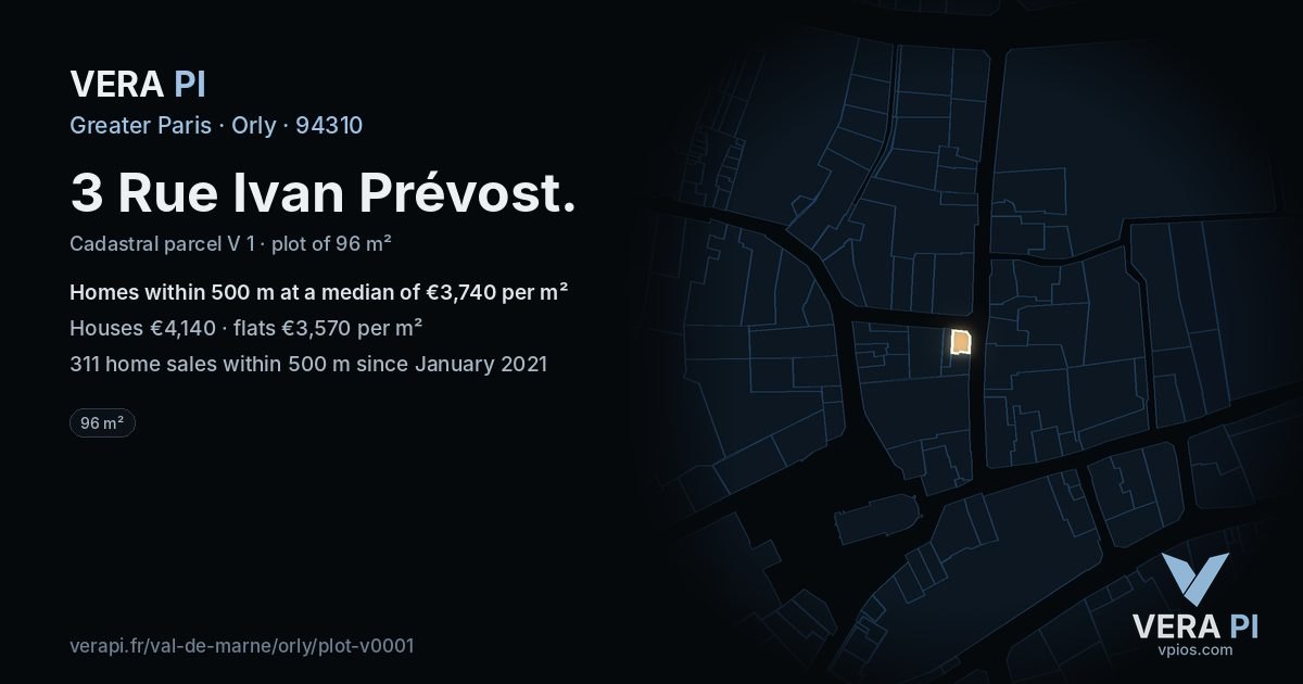 3 Rue Ivan Prévost, Orly at night – the plot lit, the parcels around coloured by the prices near them