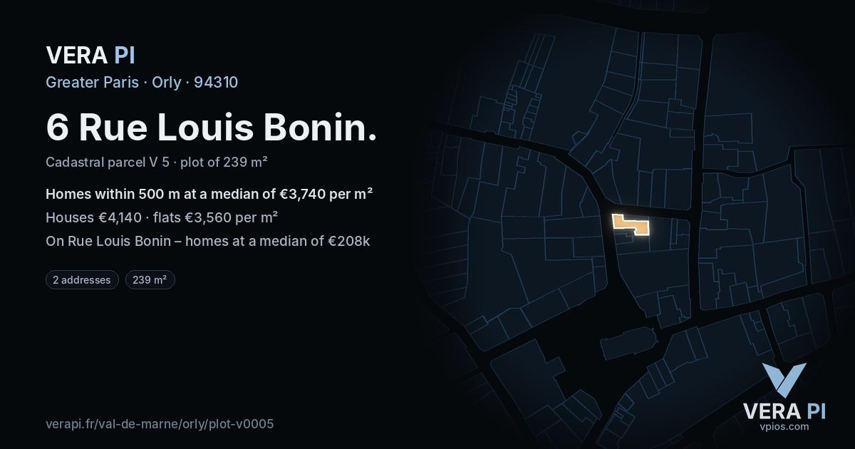 6 Rue Louis Bonin, Orly at night – the plot lit, the parcels around coloured by the prices near them