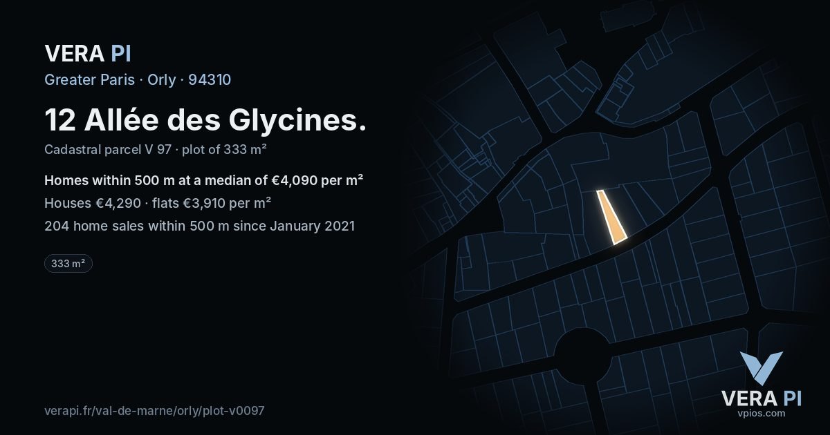 12 Allée des Glycines, Orly at night – the plot lit, the parcels around coloured by the prices near them