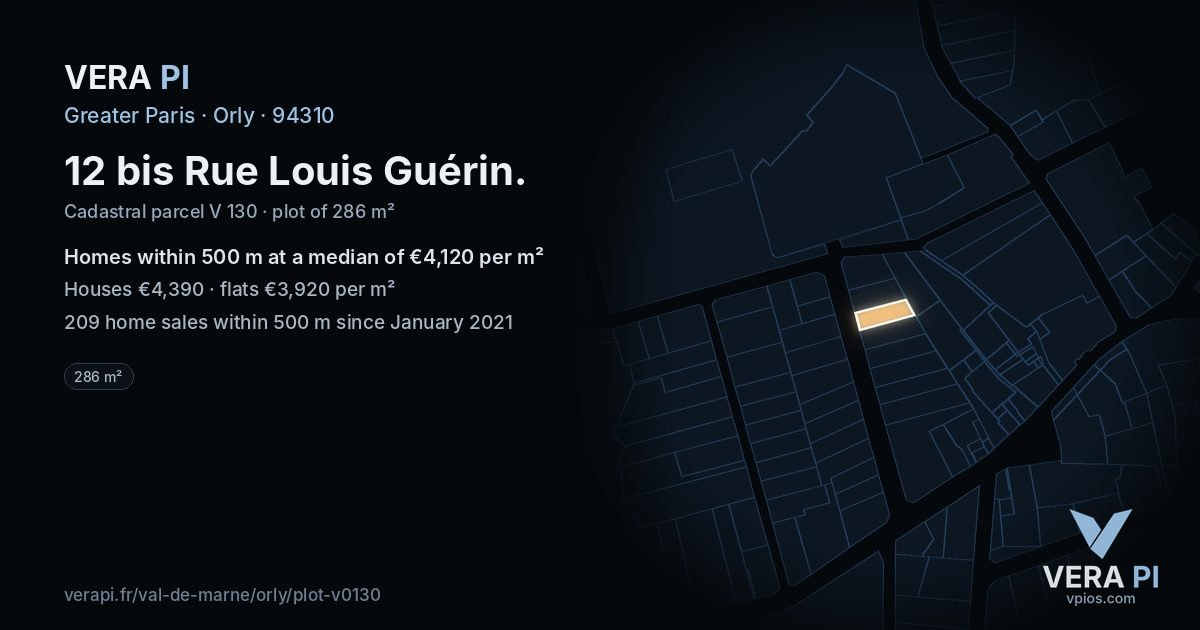 12 bis Rue Louis Guérin, Orly at night – the plot lit, the parcels around coloured by the prices near them
