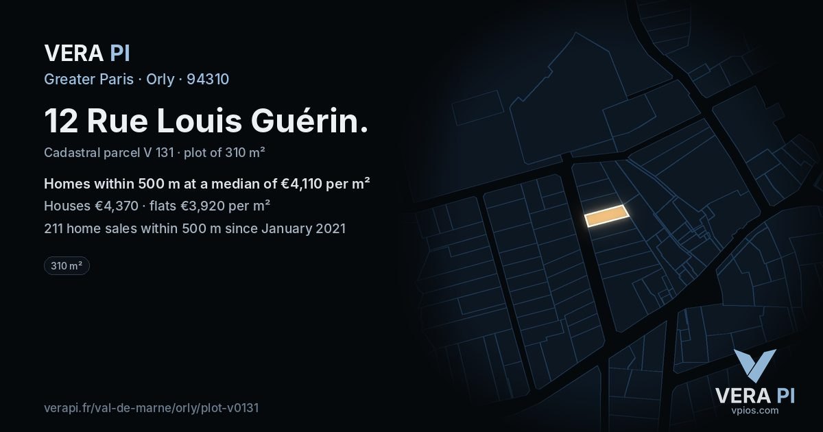 12 Rue Louis Guérin, Orly at night – the plot lit, the parcels around coloured by the prices near them