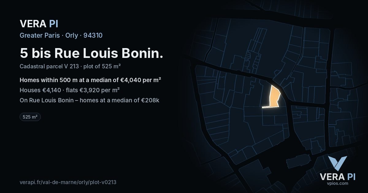 5 bis Rue Louis Bonin, Orly at night – the plot lit, the parcels around coloured by the prices near them