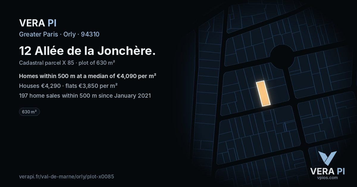 12 Allée de la Jonchère, Orly at night – the plot lit, the parcels around coloured by the prices near them