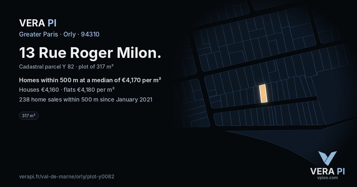 13 Rue Roger Milon, Orly at night – the plot lit, the parcels around coloured by the prices near them
