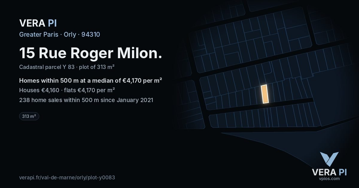 15 Rue Roger Milon, Orly at night – the plot lit, the parcels around coloured by the prices near them