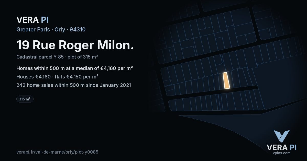 19 Rue Roger Milon, Orly at night – the plot lit, the parcels around coloured by the prices near them