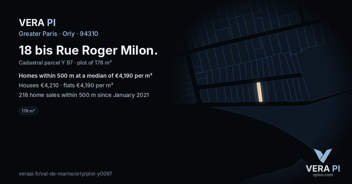 18 bis Rue Roger Milon, Orly at night – the plot lit, the parcels around coloured by the prices near them