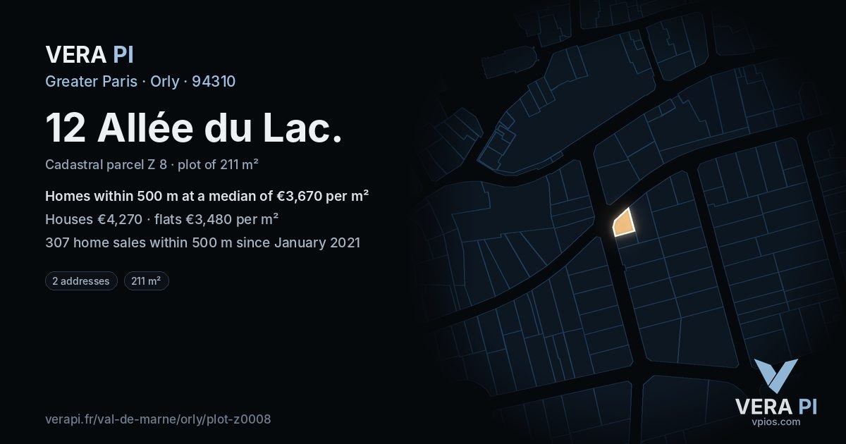 12 Allée du Lac, Orly at night – the plot lit, the parcels around coloured by the prices near them