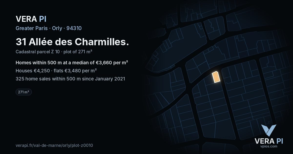 31 Allée des Charmilles, Orly at night – the plot lit, the parcels around coloured by the prices near them