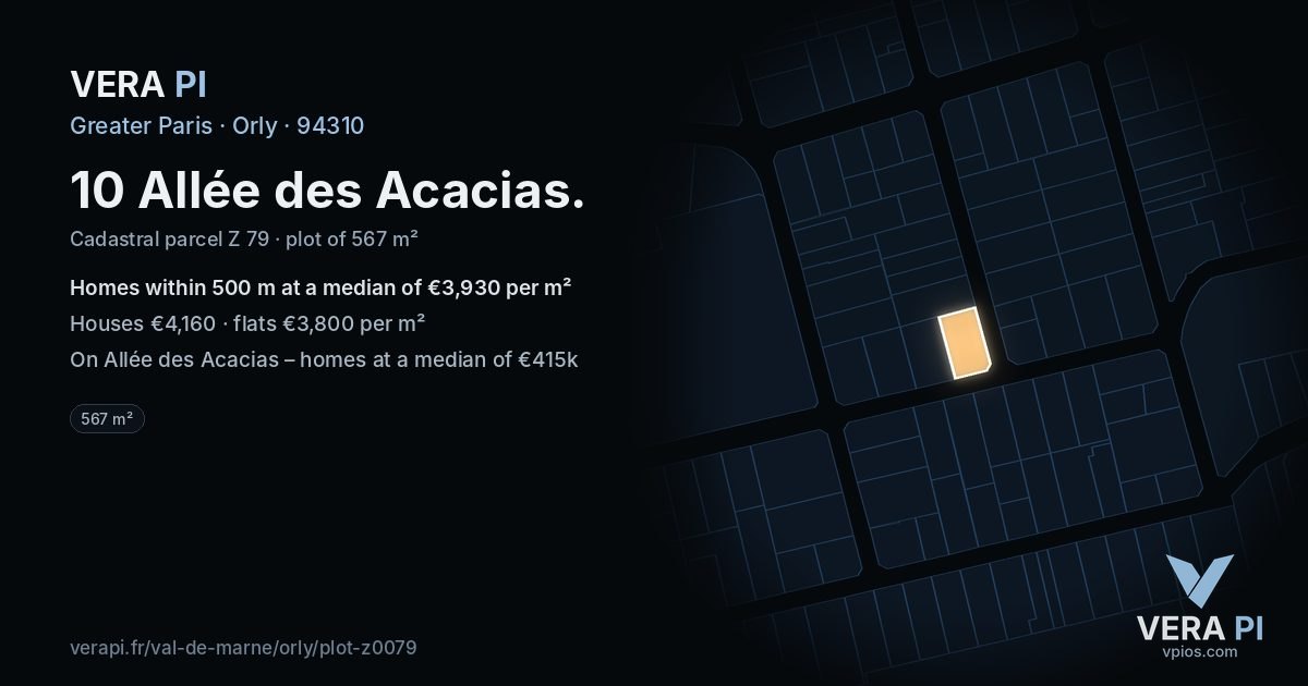10 Allée des Acacias, Orly at night – the plot lit, the parcels around coloured by the prices near them