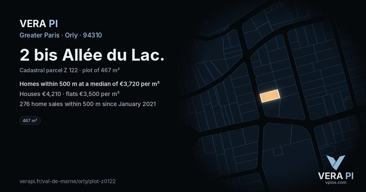 2 bis Allée du Lac, Orly at night – the plot lit, the parcels around coloured by the prices near them