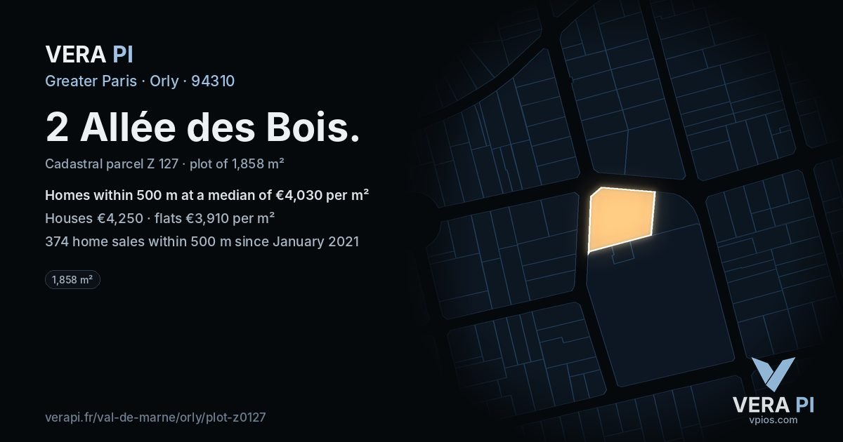 2 Allée des Bois, Orly at night – the plot lit, the parcels around coloured by the prices near them